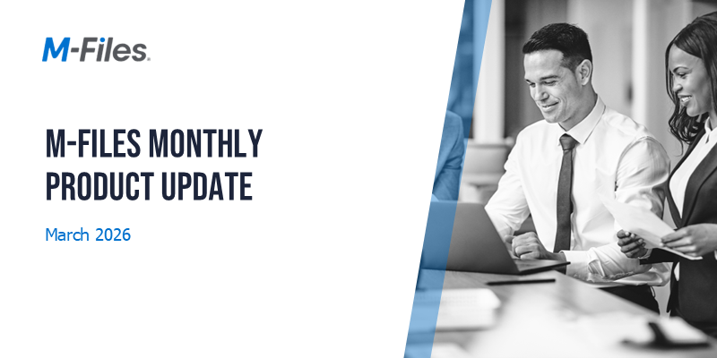 M-Files March 2026 Product Update