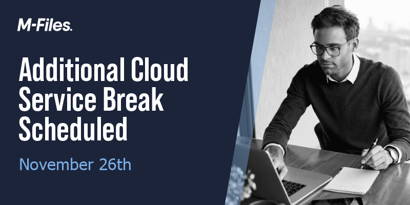 M-Files Online 23.11 SR1 available, additional cloud maintenance break scheduled