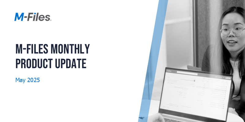 M-Files May 2025 Product Update