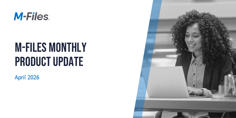 M-Files April 2026 Product Update