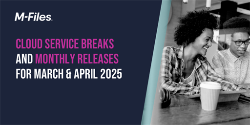 Rescheduled: Cloud Service Breaks &amp; Monthly Releases for March &amp; April 2025