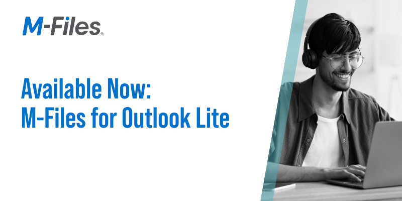 Available now: M-Files for Outlook Lite