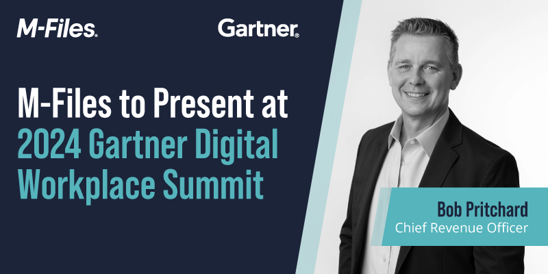 M-Files to Present at 2024 Gartner Digital Workplace Summit