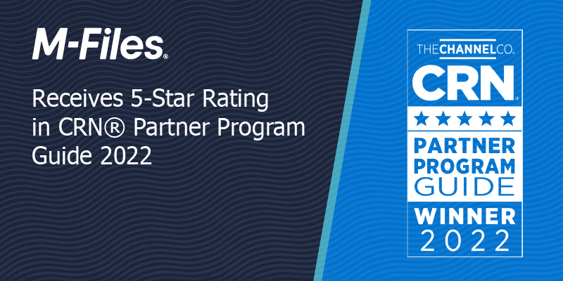 M-Files Receives 5-Star Rating in CRN  Partner Program Guide 2022