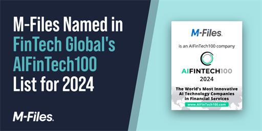 M-Files Recognized as an AI Innovator with AIFINTECH100 Listing