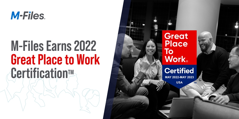 M-Files Earns 2022 Great Place to Work Certification