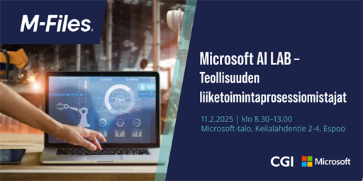 Customer Event in Espoo (in Finnish) | Microsoft AI LAB – Teollisuuden liiketoimintaprosessiomistajat