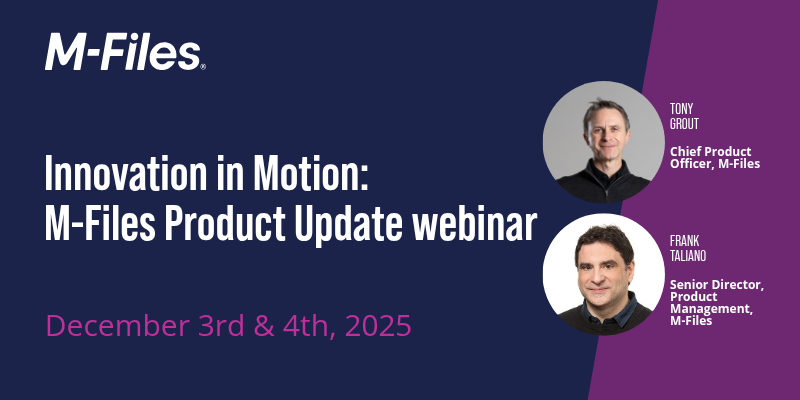 Webinar | Innovation in Motion: M-Files Product Update!