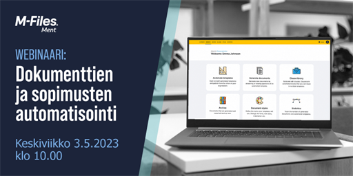 (Webinar in Finnish) Webinaari | Dokumenttien ja sopimusten automatisointi M-Files Mentin avulla