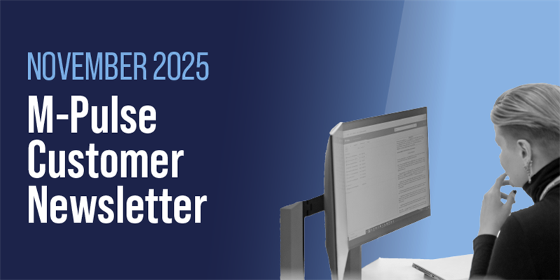 M-Pulse Customer Newsletter | November 2025