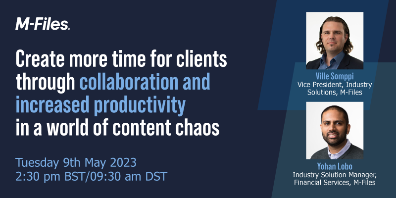 Live webinar: Collaborate, Increase Productivity & Efficiency in a World of Content Chaos