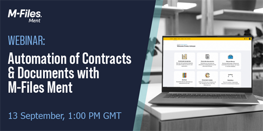 Webinar | Automation of Contracts &amp; Documents with M-Files Ment
