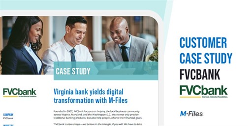 New Case Study: FVCbank yields digital transformation with M-Files