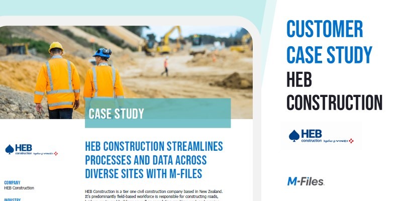 New Case Study: HEB Construction streamlines processes and data across diverse sites with M-Files