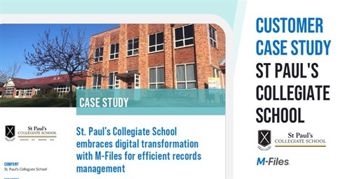 New Case Study: St Paul&#39;s Collegiate School embraces digital transformation with M-Files for efficient records management