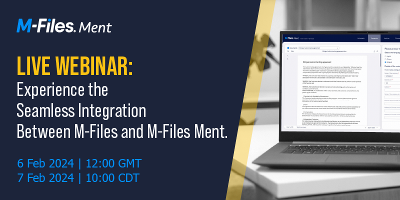Webinar: Experience the seamless integration between M-Files and M-Files Ment