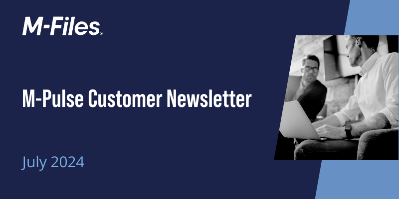 M-Pulse Customer Newsletter - July 2024