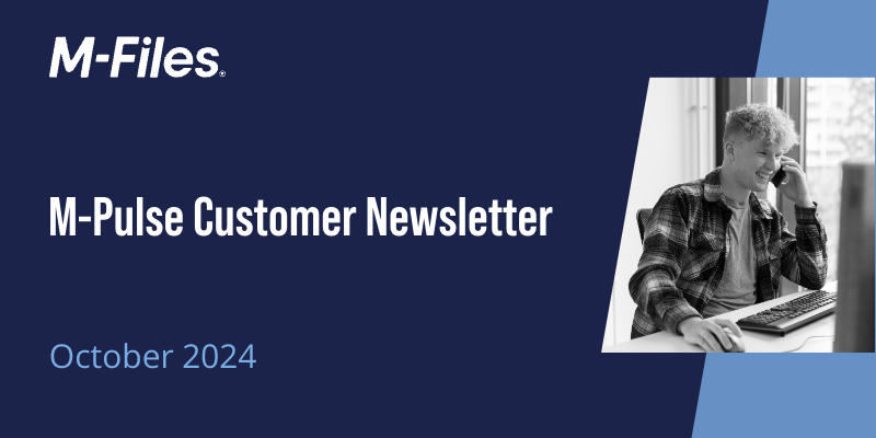 M-Pulse Customer Newsletter | October 2024