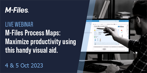 LIVE WEBINAR | M-Files Process Maps: Maximize productivity using this handy visual aid