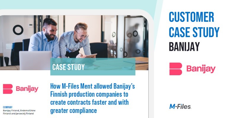 Customer Case Study: M-Files Ment allowed Banijay’s Finnish production companies to create contracts faster and with greater compliance