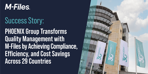 Success Story: PHOENIX Group Transforms Quality Management with M-Files by Achieving Compliance, Efficiency, and Cost Savings Across 29 Countries