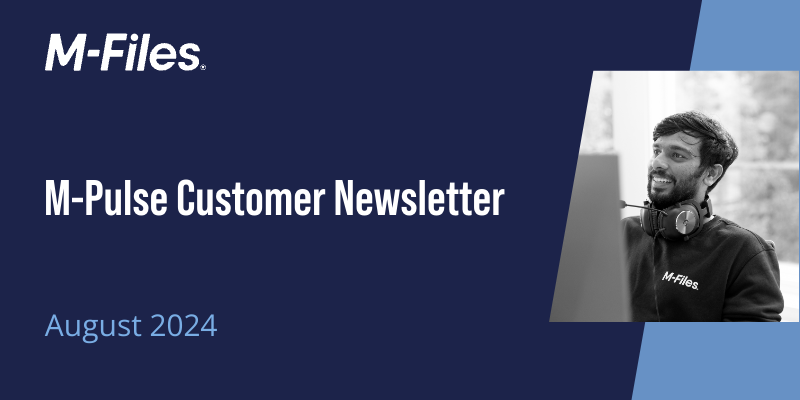 M-Pulse Customer Newsletter - August 2024