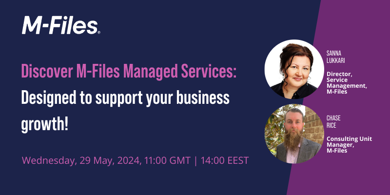 On-Demand Webinar | Discover M-Files Managed Services: Designed to support your business growth