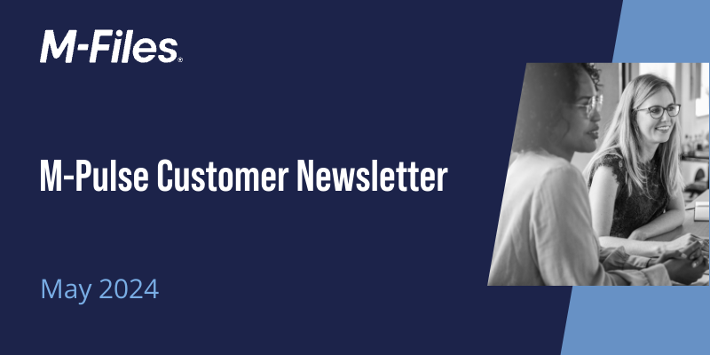 M-Pulse Customer Newsletter - May 2024