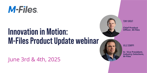 Webinar | Innovation in Motion: M-Files Product Update