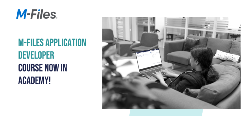 M-Files Application Developer Course now in Academy!