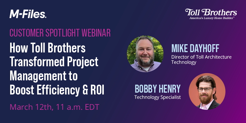 Webinar | Customer Spotlight: How Toll Brothers Transformed Project Management to Boost Efficiency & ROI